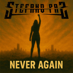 NEVER AGAIN