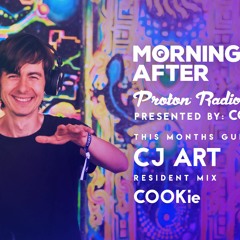 Morning After Proton Radio Show - Guest Mix October 2021 - CJ Art