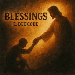 blessings_9abbe5c0-14f7-4b22-ad2e-edb691bfd0a4.mp3