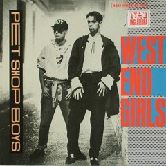 West End Girls Cover originally by Pet Shop Boys