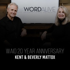 20 Years Of Prophetic History | Kent & Beverly Mattox