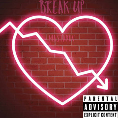Break Up (Single)