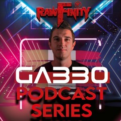Rawfinity Podcast #16 Guestmix by Gabbo [🇮🇹]