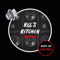 Kel's Kitchen - Mixed By Jess Bays Vol 4