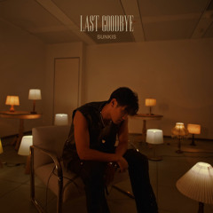 sunkis - LAST GOODBYE