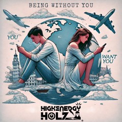 Being Without You