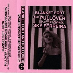 Everything is Embarrassing (Sky Ferreira Cover)