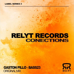 Gaston Pillo - Bass23 (Original mix) [Relyt Records]