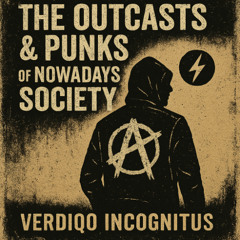 10. V.I. - The Outcasts & Punks Of Nowadays Society