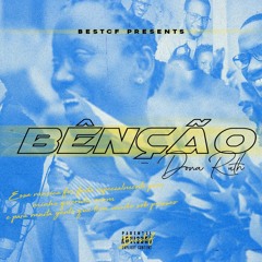 BestCF- Benção [Prod by ACbeatz]WRL.mp3