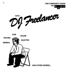 Fam w/ DJ Freelancer @ KURS radio 30.05.25