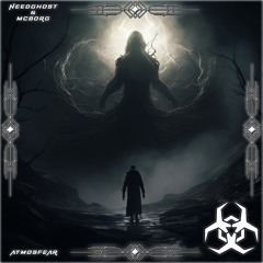 M.I.R.H 008 - Mcborg VS NeedGhost - Atmosfear