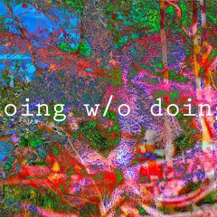 oing w:o doin