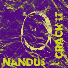 NANDUS - Crack It [click buy to Free DL]