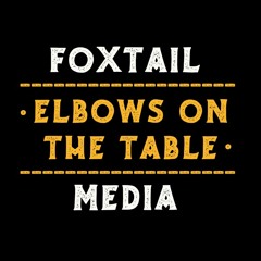 Elbows On The Table Episode 10: Sophie and Nash
