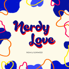 Nerdy Love - THE BOYZ Sunwoo & New Cover Song