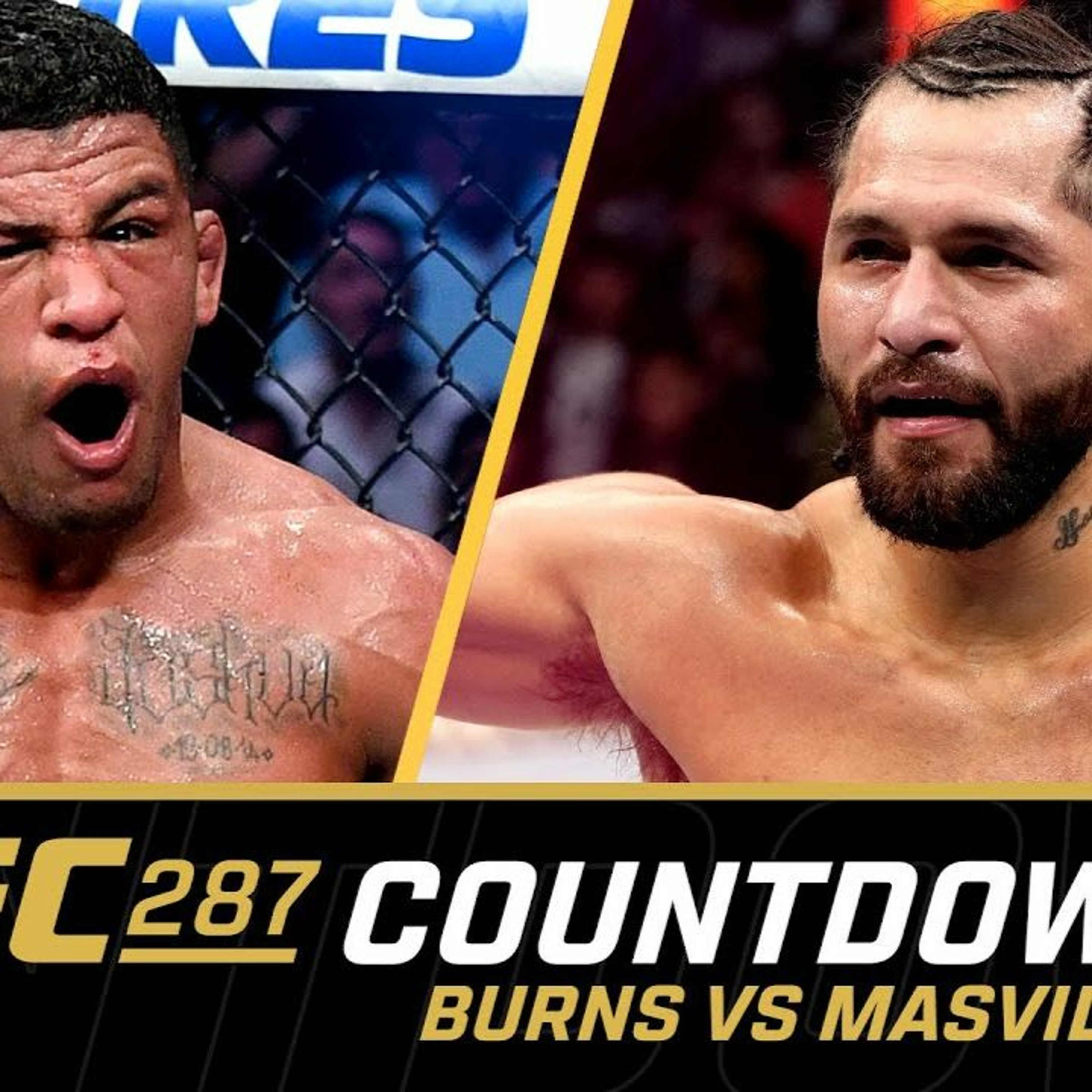 Burns vs Masvidal (AMP'd)| UFC 287 Countdown #UFC #UFC287 #MMA episode artwork