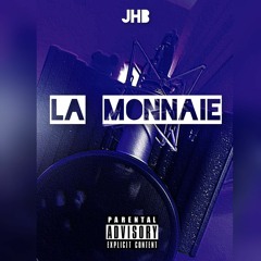 JHB - La MONNAIE