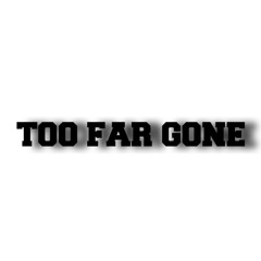 Too Far Gone Freestyle (Prod. By Anthony Sweats)