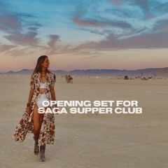 Opening Set |  SAGA Supperclub