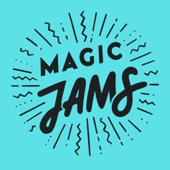 MAGIC JAMS // dj mixes
