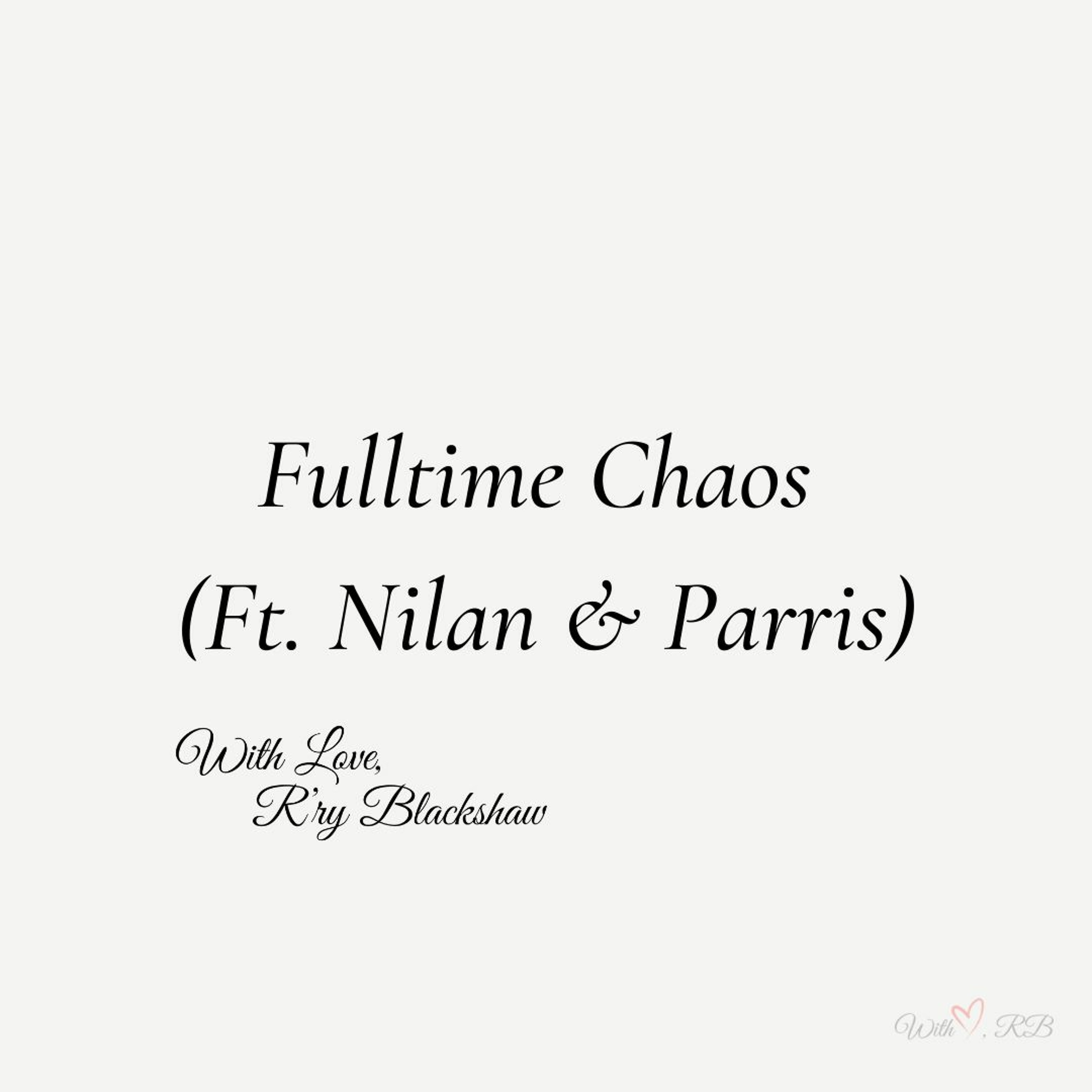 With Love, R\'ry Blackshaw