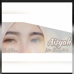 Via Vallen - Aisyah Istri Rasulullah ( Official Music Video )