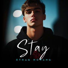 Stay