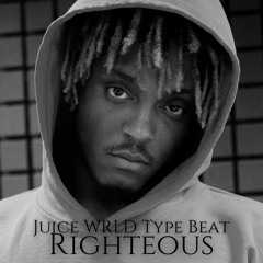 Righteous - [Juice Wrld Type Beat]