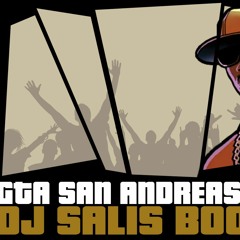 GTA San Andreas Theme Song ( DJ Salis Bootleg )[BUY - DOWNLOAD]