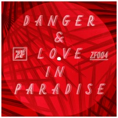 Danger & Love in Paradise [Previews] - 02/10/2020