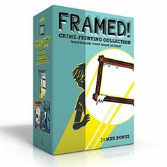 [GET] KINDLE PDF EBOOK EPUB Framed! Crime-Fighting Collection (Boxed Set): Framed!; V