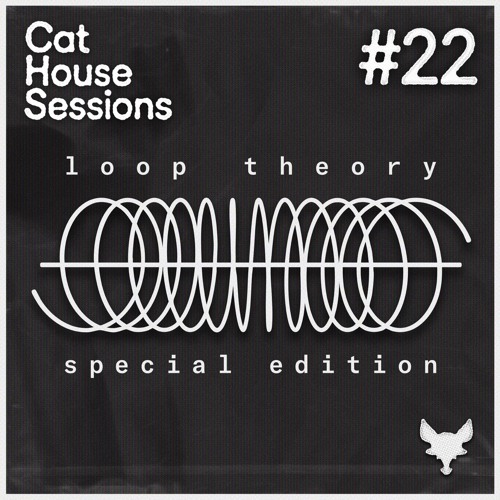 Cat House Sessions: Loop Theory Special Edition #22 - Cat Dealers Radio Show