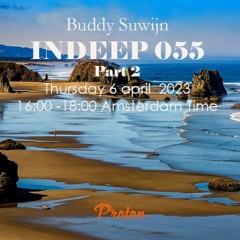 Buddy Suwijn INDEEP 055 april 2023 2nd Hour @ PROTON RADIO