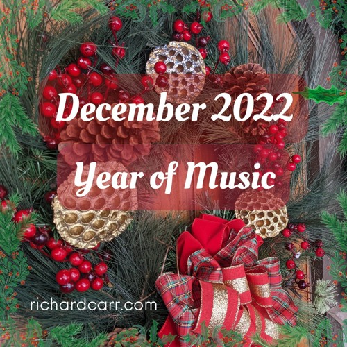 Year of Music:  December 1, 2022
