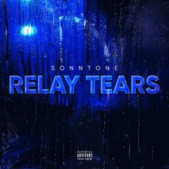 Sonntone - Relay Tears (Produced by Zuri Beats)