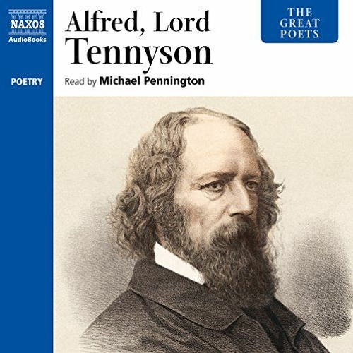 [View] EPUB KINDLE PDF EBOOK The Great Poets: Alfred Lord Tennyson by  Alfred Tennyso