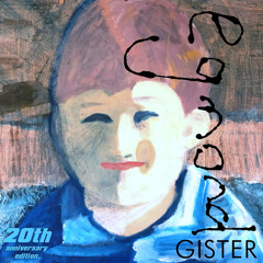 Gister (2025 Remaster)