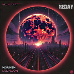 Mounem & Reday - Redmoon [Free DL]