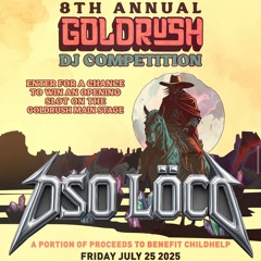 Goldrush DJ Competition 2025