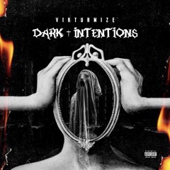 Dark Intentions ( Draft )