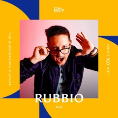 RUBBIO @ Newcomer #076 - Brazil