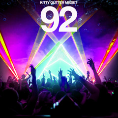 DJ KITTY GLITTER MIXSET #92 04.10.17