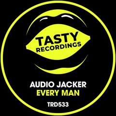 Audio Jacker - Every Man (Radio Mix)