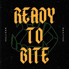 Ready To Bite [1K Followers Free Download]