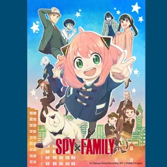 Spy x Family Opening 2 Full Song  SOUVENIR - BUMP OF CHICKEN