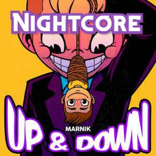 [Nightcore] Marnik - Up & Down (Official Audio)