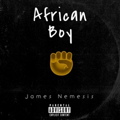 JAMES NEMESIS x MALU - AFRICAN BOY