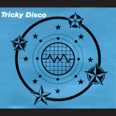 Tricky Disco (Single Version)