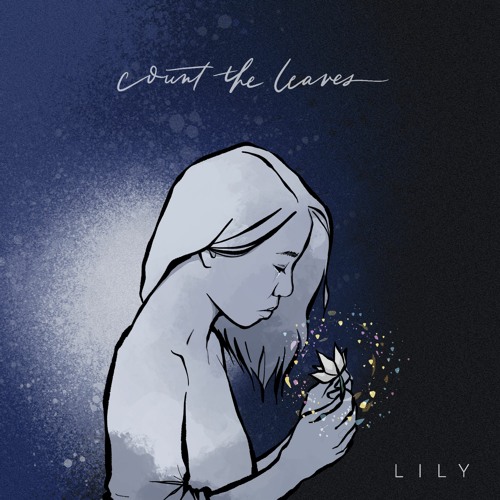 Count The Leaves - Lily (with lyrics)